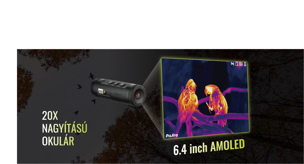 Pixfra Mile 2 hőkamera keresőtávcső 20x nagítású okulárral www.weigl.hu